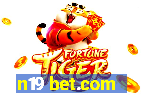 n19 bet.com